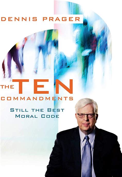 the ten commandments still the best moral code Doc
