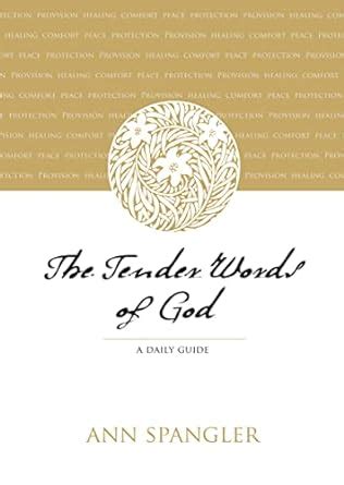 the tender words of god a daily guide Doc