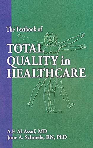 the textbook of total quality in healthcare Kindle Editon
