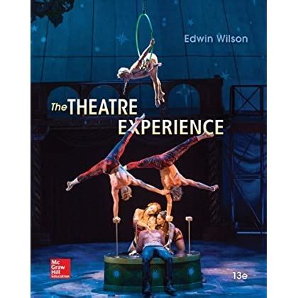 the theatre experience 12th edition by edwin wilson PDF