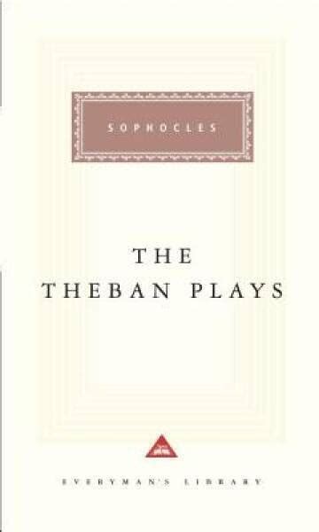 the theban plays everymans library cloth Doc