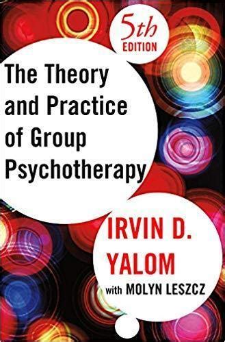 the theory and practice of group psychotherapy fifth edition PDF