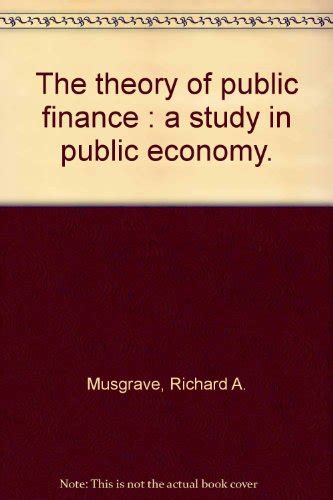 the theory of public finance a study in public economy Kindle Editon