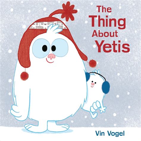 the thing about yetis Kindle Editon