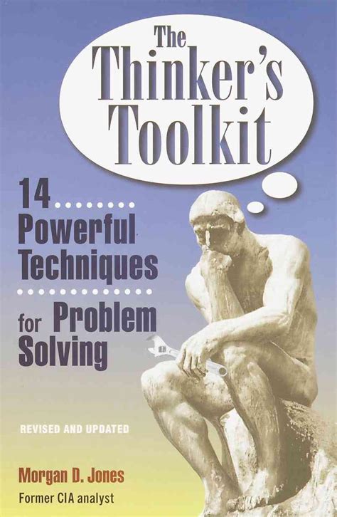 the thinkers toolkit 14 powerful techniques for problem solving Reader