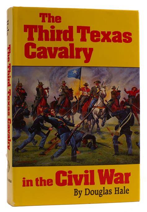 the third texas cavalry in the civil war Epub