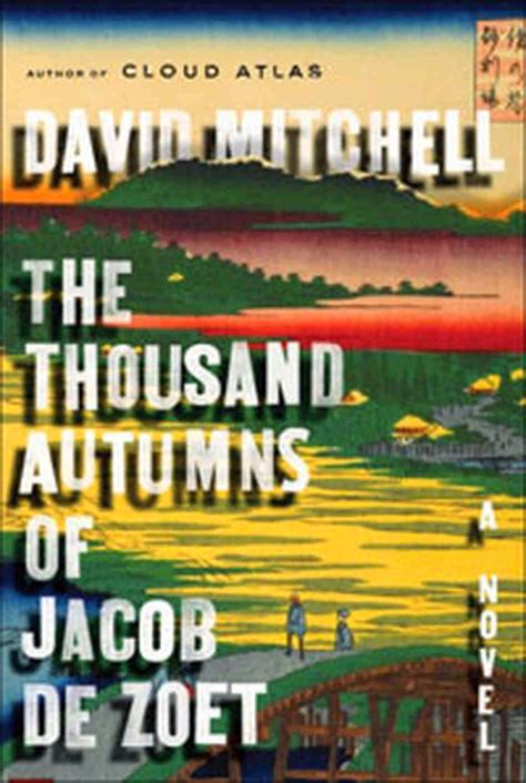 the thousand autumns of jacob de zoet a novel Epub