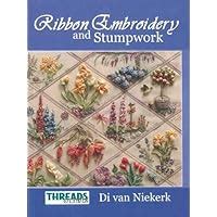 the threads and crafts book of ribbon embroidery and stumpwork threads and crafts PDF