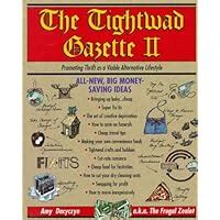 the tightwad gazette promoting thrift as a viable alternative lifestyle Reader