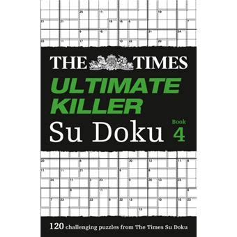 the times ultimate killer su doku book 4 PDF