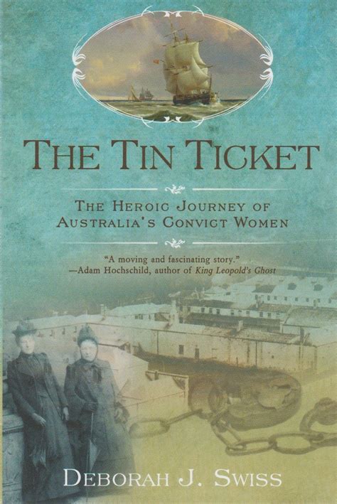 the tin ticket the heroic journey of australias convict women Kindle Editon