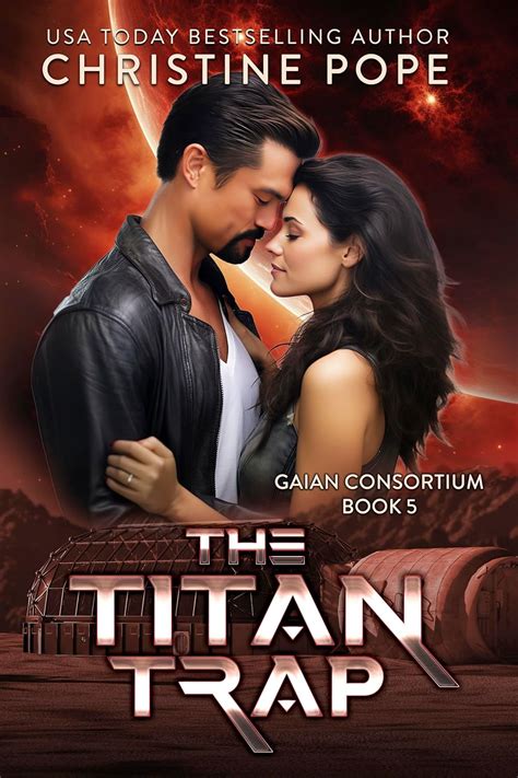 the titan trap the gaian consortium series book 5 PDF
