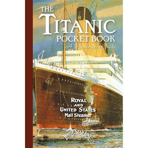 the titanic pocketbook a passengers guide PDF