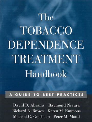 the tobacco dependence treatment handbook a guide to best practices PDF