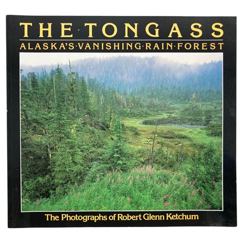 the tongass alaskas vanishing rain forest PDF