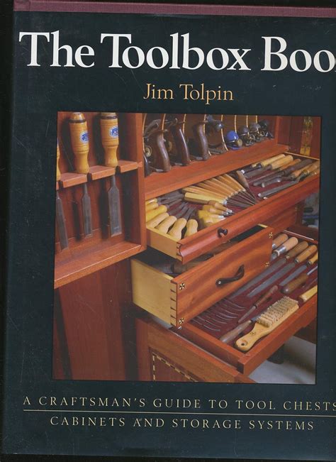 the toolbox book a craftsmans guide to tool chests cabinets and storage systems Reader