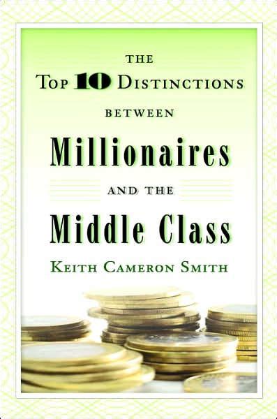 the top 10 distinctions between millionaires and the middle class Doc