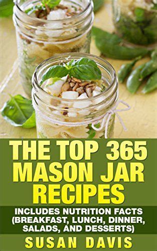 the top 365 mason jar recipes includes nutrition facts Epub