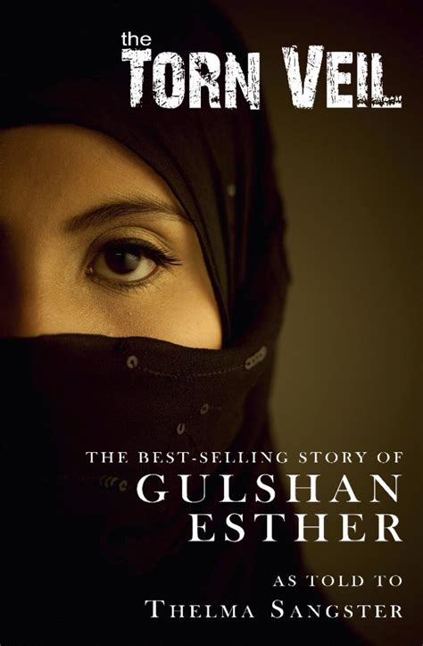 the torn veil the best selling story of gulshan esther Doc