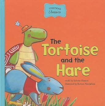 the tortoise and the hare storybook classics Reader