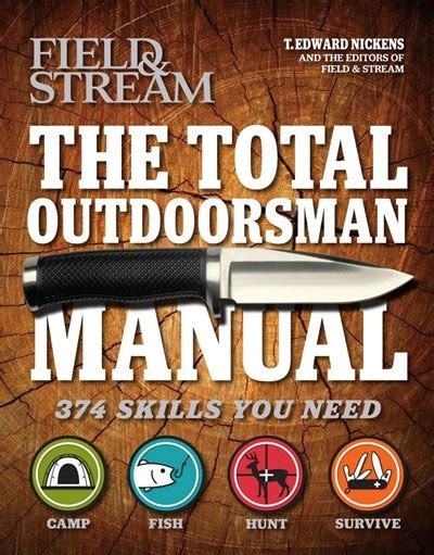the total outdoorsman manual field and stream Kindle Editon