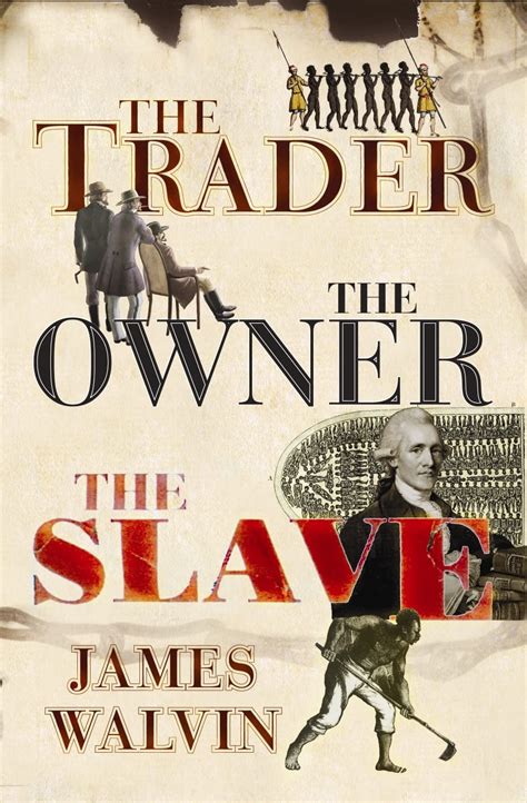 the trader the owner the slave parallel lives in the age of slavery PDF