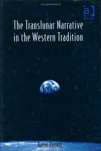 the translunar narrative in the western tradition Epub