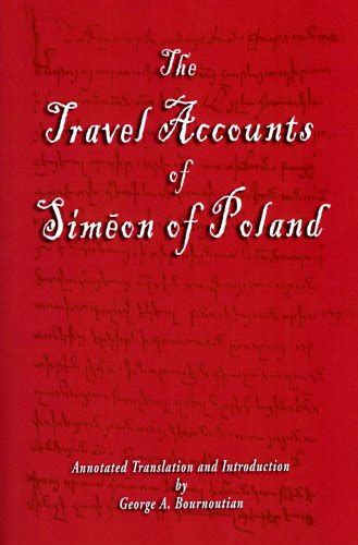 the travel accounts of simeon of poland armenian studies series Kindle Editon