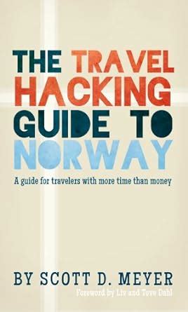 the travel hacking guide to norway travel hacking guides book 1 Kindle Editon