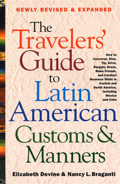 the travelers guide to latin american customs and manners PDF