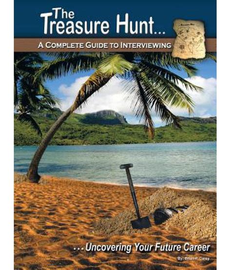 the treasure hunt a complete guide to interviewing Reader