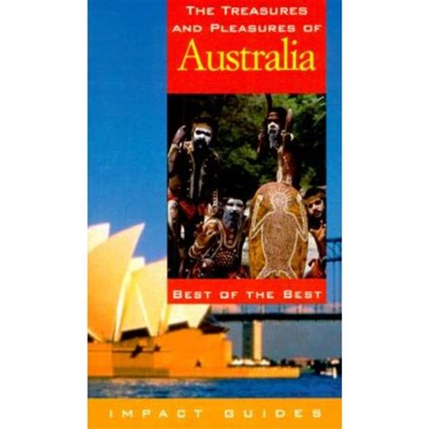 the treasures and pleasures of vietnam best of the best in travel and shopping treasures and pleasures of australia Epub