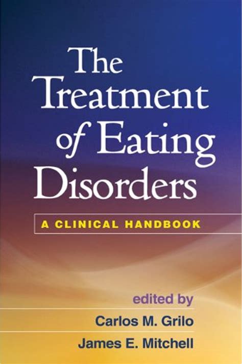 the treatment of eating disorders a clinical handbook Doc