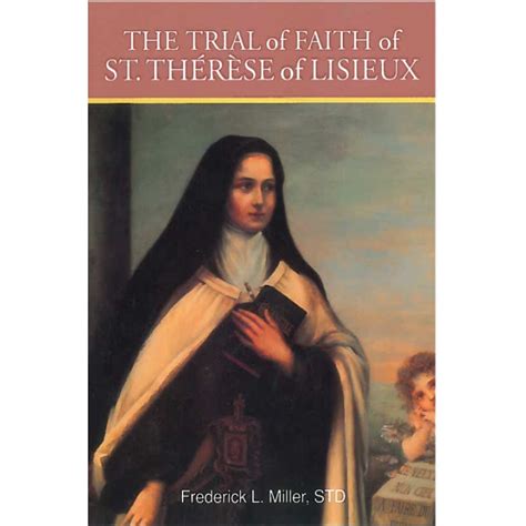 the trial of faith of saint therese of lisieux Kindle Editon