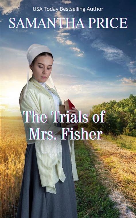 the trials of mrs fisher amish wedding season volume 4 PDF