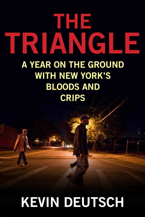 the triangle a year on the ground with new yorks bloods and crips PDF