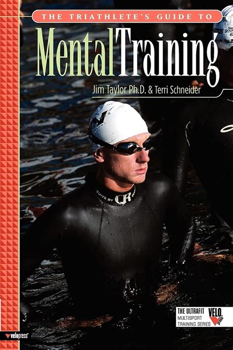 the triathletes guide to mental training ultrafit multisport training Doc