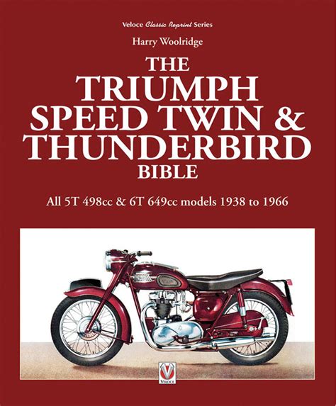 the triumph speed twin and thunderbird bible Epub