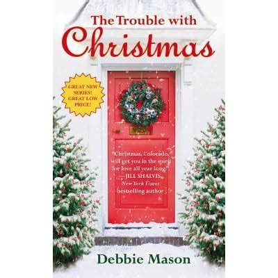 the trouble with christmas christmas colorado Reader