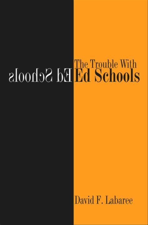 the trouble with ed schools Epub