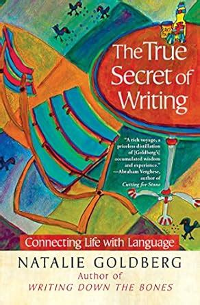 the true secret of writing connecting life with language Reader