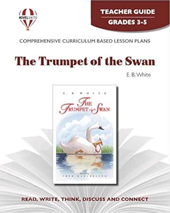 the trumpet of the swan teacher guide by novel units inc Epub