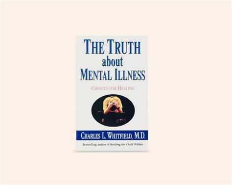 the truth about mental illness choices for healing PDF