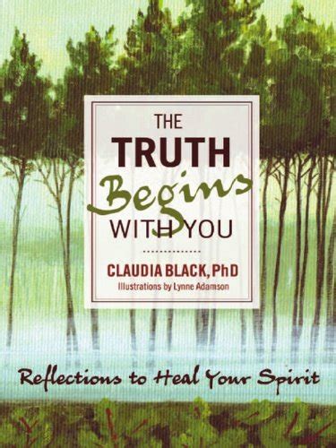 the truth begins with you reflections to heal your spirit Epub
