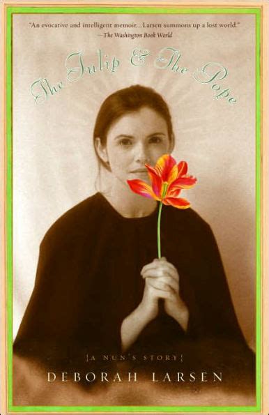 the tulip and the pope a nuns story PDF