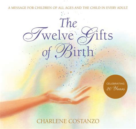 the twelve gifts of birth twelve gifts series Epub