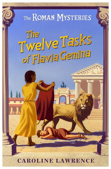 the twelve tasks of flavia gemina the roman mysteries Kindle Editon
