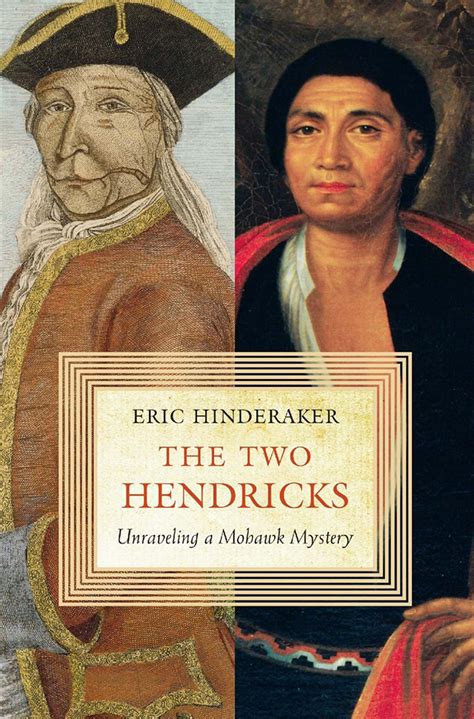 the two hendricks unraveling a mohawk mystery Reader