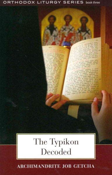 the typikon decoded the orthodox liturgy Doc