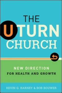 the u turn church new direction for health and growth Kindle Editon